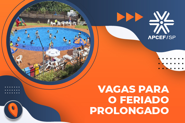 Aproveite o feriado de abril e descanse nas colônias da Apcef/SP