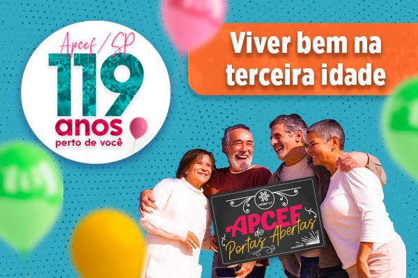 Evento para aposentados celebra os 119 anos da Apcef/SP no dia 16 de abril