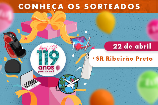 Conheça os associados sorteados no Café com Presente na SR Ribeirão Preto