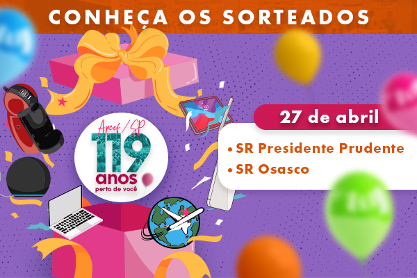 Confira a lista de sorteados das SRs Presidente Prudente e Osasco