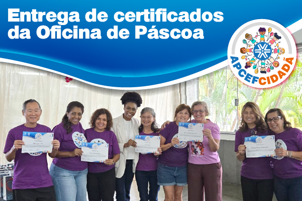 Voluntários recebem certificados da Oficina de Páscoa durante Encontro Solidário