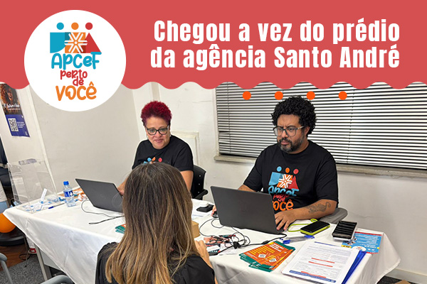 Próximo encontro do Apcef Perto de Você acontece em Santo André