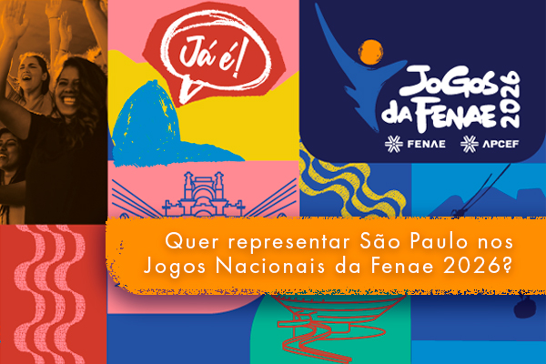 Quer participar dos Jogos da Fenae 2026? Prazo para se associar às Apcefs termina dia 7 de agosto