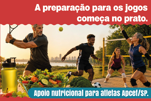 Atendimento nutricional pode ajudar atletas da Apcef/SP a se preparar para os campeonatos que virão!