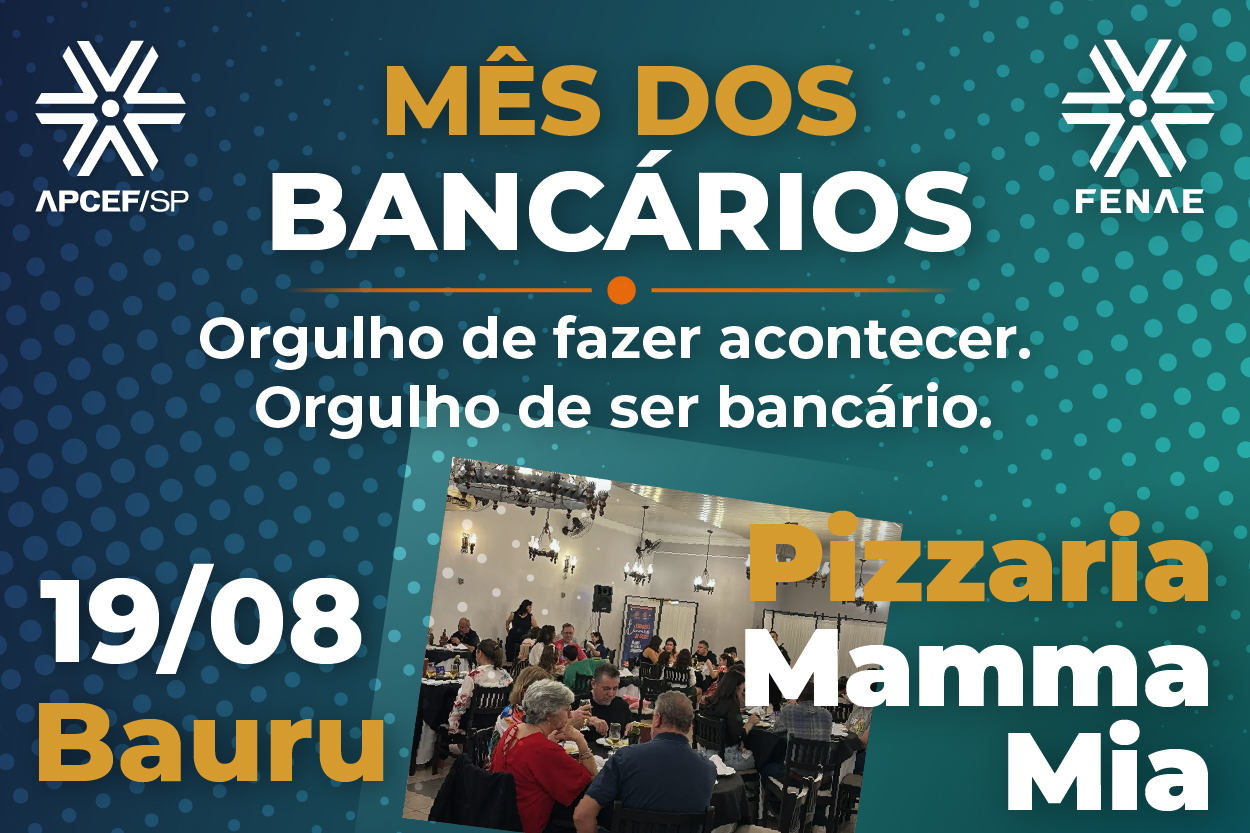 Bauru recebe comemoração do Mês do Bancário em 19 de agosto