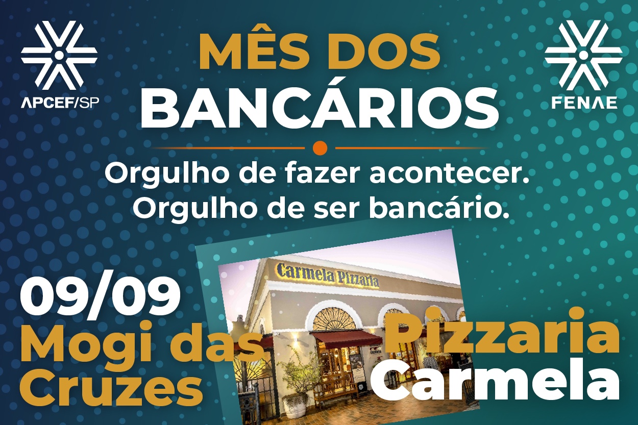 Comemore o Mês dos Bancários com a Apcef/SP. Dia 9 tem evento em Mogi das Cruzes