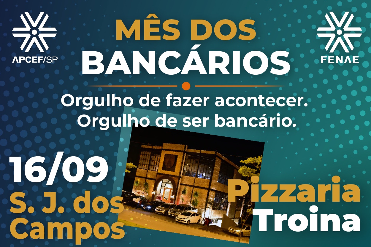 São José dos Campos recebe celebração do Dia do Bancário da Apcef/SP no dia 16