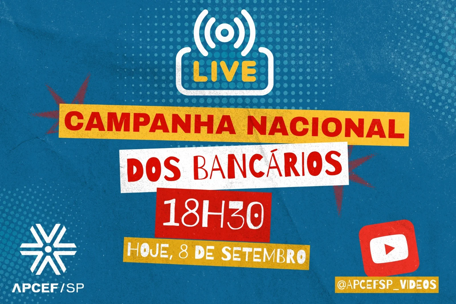 Apcef/SP prepara live sobre a Campanha Nacional dos Bancários nesta terça (8)