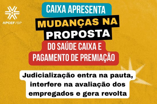 Caixa apresenta mudanças na proposta do Saúde Caixa e pagamento de premiação para o ano