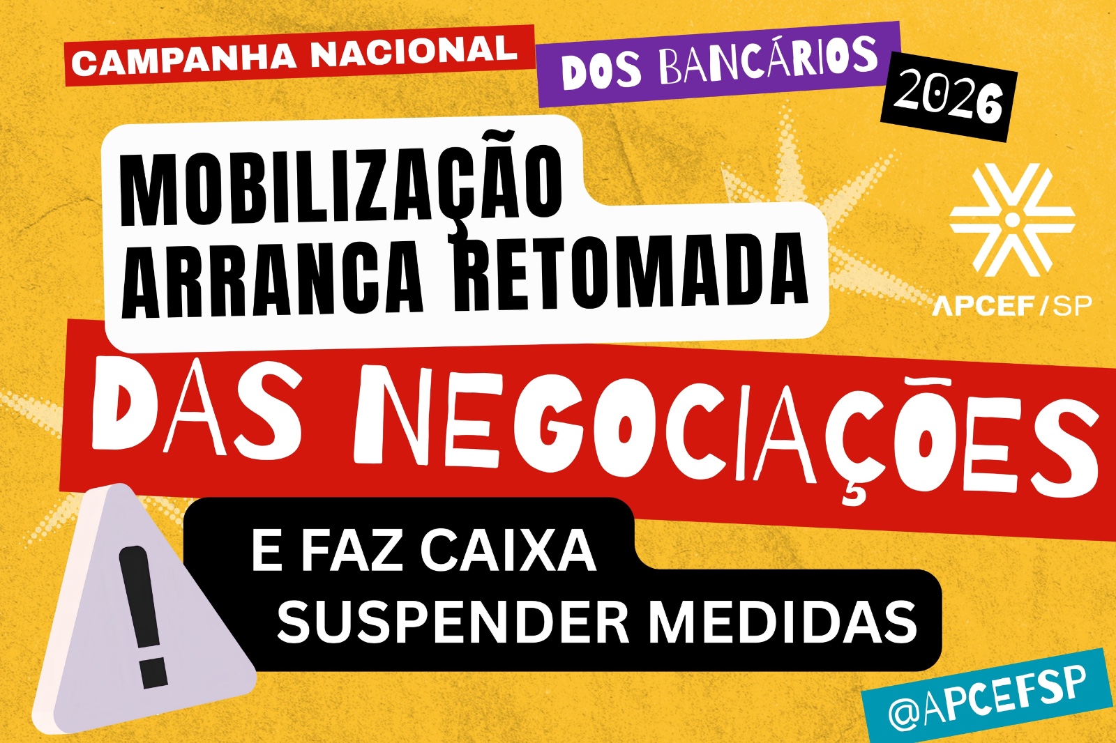 Mobilização arranca retomada das negociações e faz Caixa suspender medidas