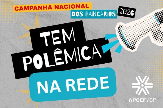 Tem polêmica na rede? A Apcef/SP esclarece