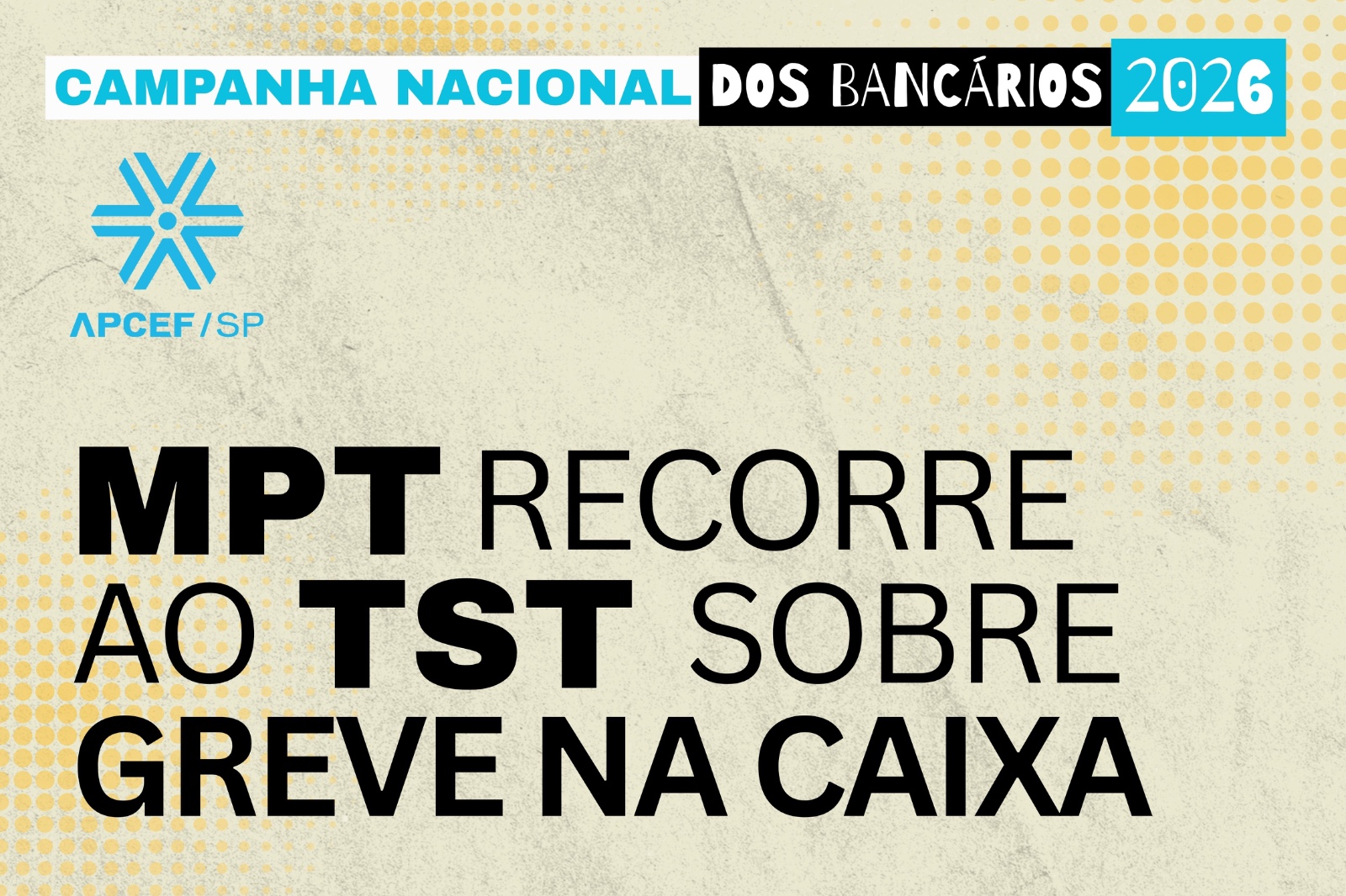 Greve na Caixa: MPT recorre ao TST