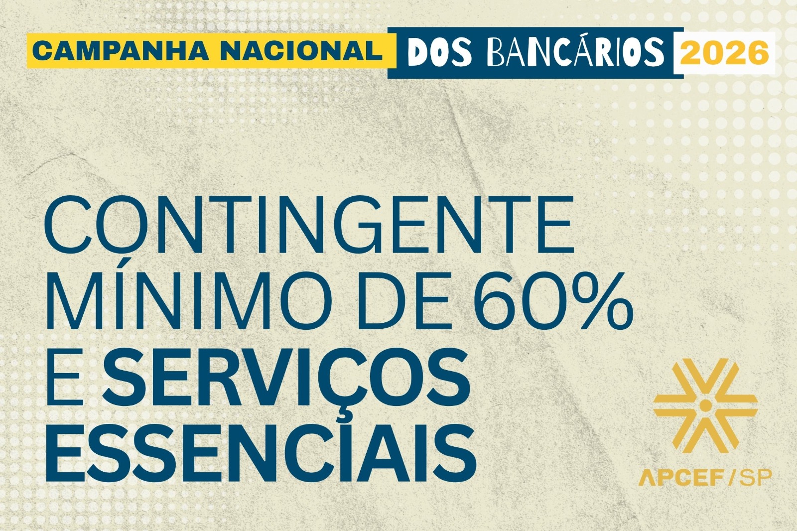Greve na Caixa: o que significa contingente mínimo de 60% e serviços essenciais?