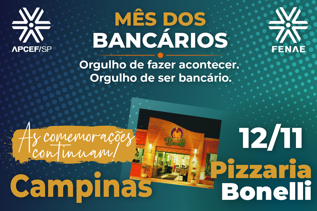 Campinas comemora o Dia do Bancário em 12 de novembro, inscreva-se!