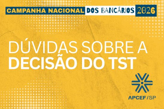 Veja perguntas frequentes sobre a decisão do TST para o dissídio da Caixa