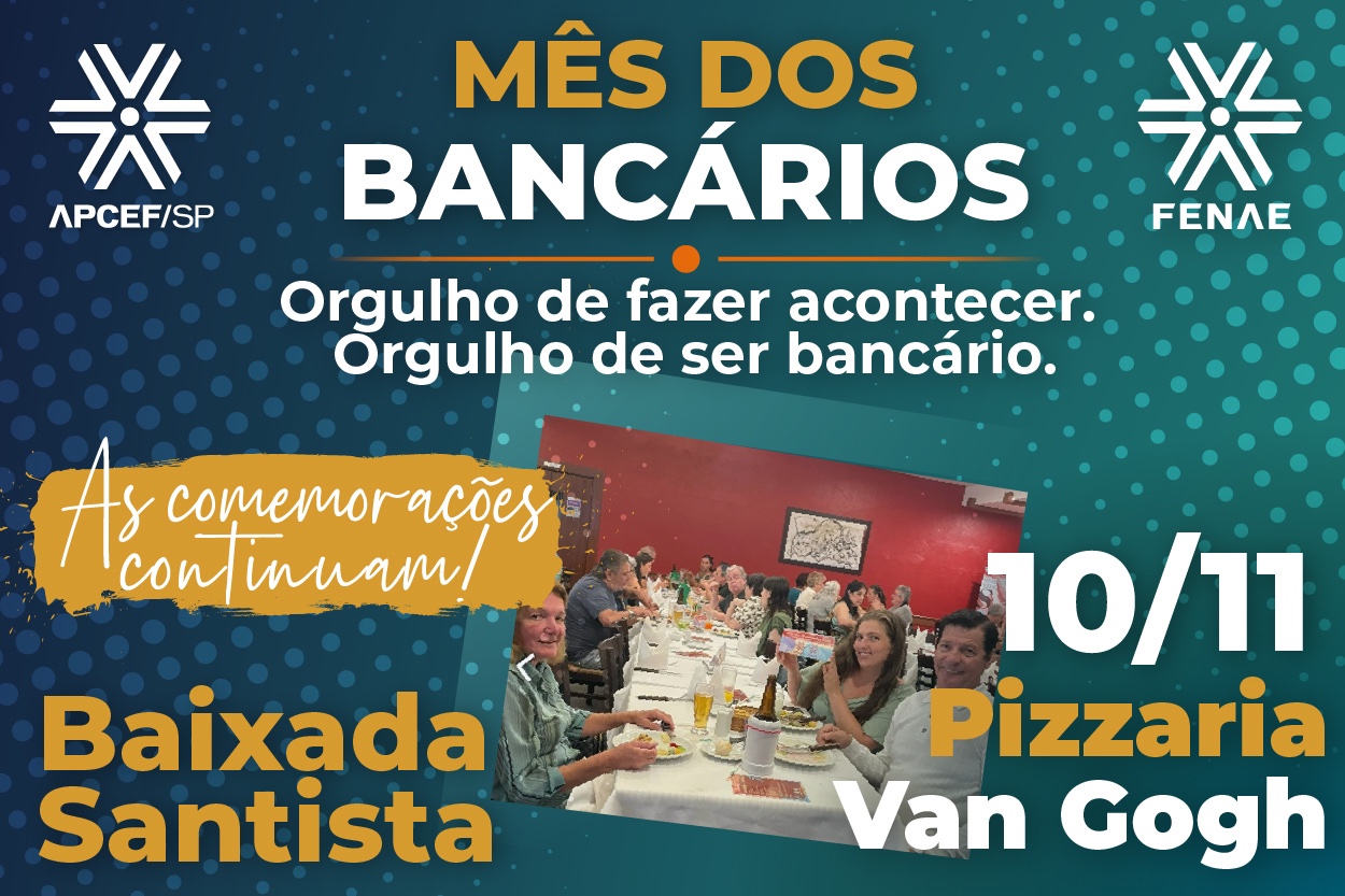 Baixada Santista recebe celebração do Dia do Bancário no dia 11 de novembro